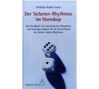 Der Siebener-Rhythmus im Horoskop Keidel-Joura, Christine (Auteur)