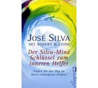 Der Silva-Mind Schlüssel Zum Inneren Helfer