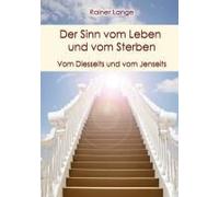 Der Sinn Vom Leben Und Vom Sterben