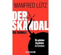 Der Skandal Der Skandale