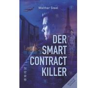 Der Smart Contract Killer