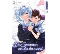 Der Sommer, Als Du Da Warst 02