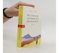 Der Sommer Am Ende Des Jahrhunderts