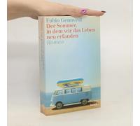 Der Sommer, In Dem Wir Das Leben Neu Erfanden