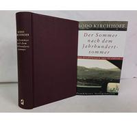 Der Sommer nach dem Jahrhundertsommer: Die Erzählungen aus 25 Jahren