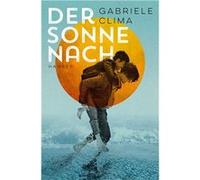 Der Sonne nach | Gabriele Clima Gabriele Clima (Auteur)