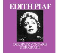 Der Spatz Von Paris + Biografie