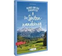 Der Spitzenwanderweg Rund Um Die Zugspitze