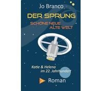 DER SPRUNG - Schöne Neue Alte Welt