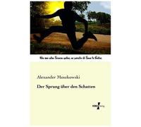 Der Sprung Über Den Schatten
