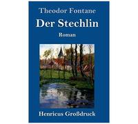 Der Stechlin (Großdruck)