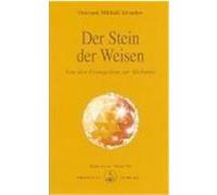 Der Stein der Weisen - Von den Evangelien zur Alchimie Aivanhov, Omraam Mikhael (Auteur)