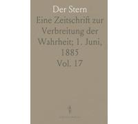 Der Stern: Eine Zeitschrift zur Verbreitung der Wahrheit; 1. Juni, 1885