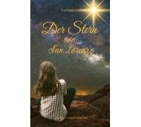 Der Stern Von San Lorenzo