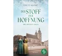 Der Stoff Der Hoffnung Die Historische Familiensaga Im 19. Jahrhundert
