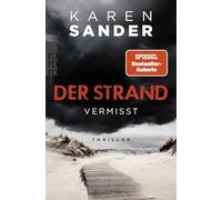 Karen Sander – Der Strand: Vermisst – Poche