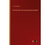 Der Streit Über Die Entstehung Des Basaltes