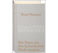 Der Streit Um Den Katholischen Modernismus
