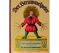 Der Struwwelpeter Hoffmann, Heinrich (Auteur)