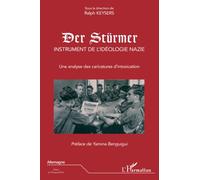 Der Stürmer : Instrument de l'idéologie nazie, une analyse des caricatures d'intoxication