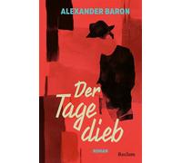 Der Tagedieb Ein London-Kultroman über das East End der Nachkriegszeit, Glücksspiel und die Suche nach dem Glück - Alexander Baron - Reclam Verlag - ebook (ePub) - Livre