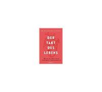 Reinhard Friedl Shi – Der Takt des Lebens – Warum das Herz unser wichtigstes Sinnesorgan ist – Poche