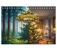 Der Tannenbaum - Eine märchenhafte Lebensgeschichte (Tischkalender 2027 DIN A5 quer), CALVENDO Monatskalender: Die bewegende Lebensgeschichte eines Tannenbaums nach Hans Christian Andersen.