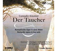 Hofkapelle Stuttgart – Kreutzer : Der Taucher – CD – Carus