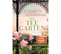 Elisabeth Herrm – Der Teegarten – Roman – D'après le best-seller du SPIEGEL – Poche