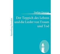 Der Teppich Des Lebens Und Die Lieder Von Traum Und Tod
