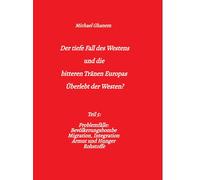 Der Tiefe Fall Des Westens Und Die Bitteren Tränen Europas