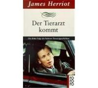 Der Tierarzt kommt Herriot, James (Auteur)