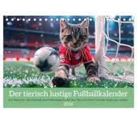 Der tierisch lustige Fußballkalender (Tischkalender 2026 DIN A5 quer), CALVENDO Monatskalender: Ein muss für alle Freunde des Fußballsports, die den Tag mit einem lächeln beginnen wollen