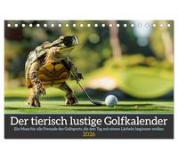 Der tierisch lustige Golfkalender (Tischkalender 2026 DIN A5 quer), CALVENDO Monatskalender: Ein Muss für alle Freunde des Golfsports, die den Tag mit einem Lächeln beginnen wollen