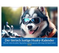 Der tierisch lustige Husky Kalender (Wandkalender 2026 DIN A3 quer), CALVENDO Monatskalender: Mit diesem Kalender wird der Husky Besitzer jeden Tag lachen und ein ganzes Jahr lang viel Spaß haben