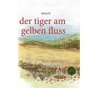 Der Tiger Am Gelben Fluss