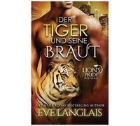 Der Tiger Und Seine Braut