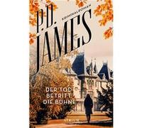 Der Tod betritt die Bühne | James P.D. James P.D.James P.D. (Auteur)