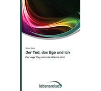 Der Tod, Das Ego Und Ich