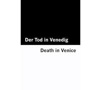Der Tod in Venedig / Death in Venice [Bilingual Edition] - German & English