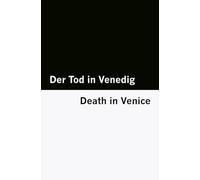 Der Tod in Venedig / Death in Venice [Bilingual Edition] - German & English