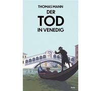 Der Tod in Venedig Novelle - Thomas Mann - Insel Verlag - ebook (ePub) - Livre