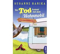 Der Tod Kommt Mit Dem Wohnmobil