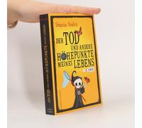 Der Tod Und Andere Höhepunkte Meines Lebens