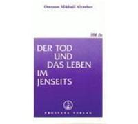 Der Tod und das Leben im Jenseits Aivanhov, Omraam Mikhael (Auteur)