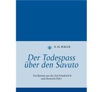 Der Todespass über den Savuto | H. M. Berger H. M. BergerH. M. Berger (Auteur)