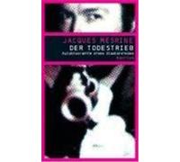 Der Todestrieb Mesrine, Jacques (Auteur)