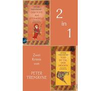 Der Tote am Steinkreuz & Tod im Tal der Heiden - Peter Tremayne - Aufbau digital - ebook (ePub) - Livre