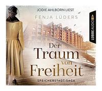 Jodie Ahlborn – Der Traum Von Freiheit – Lübbe Audio – Import