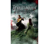 Der Troubadour Des Teufels
